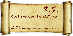 Kleinberger Fehérke névjegykártya